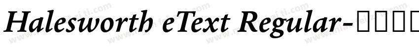 Halesworth eText Regular字体转换